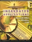 Cover of: South-Western integrated applications: Microsoft Office for Windows 3.1/95
