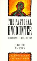 The pastoral encounter : hidden depths in human contact