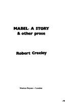 Mabel, a story, & other prose