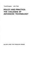 Cover of: Policy and practice: the colleges of advanced technology