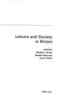 Cover of: Leisure and society in Britain