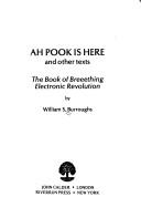 Cover of: Ah Pook is here, and other texts