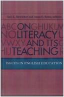 Cover of: On literacy and its teaching: issues in English education