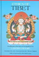 Cover of: Ethics of Tibet: Bodhisattva section of Tsong-kha-pa's Lam rim chen mo