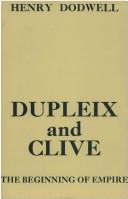Cover of: Dupleix and Clive: Beginning of Empire
