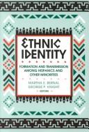 Ethnic identity by George P. Knight