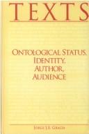 Cover of: Texts: ontological status, identity, author, audience