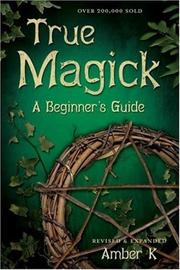 Cover of: True magick by Amber K