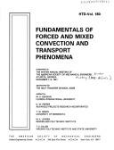 Cover of: Fundamentals of forced and mixed convection and transport phenomena