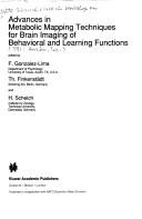 Advances in metabolic mapping techniques for brain imaging of behavioral and learning functions