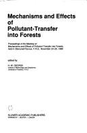 Mechanisms and effects of pollutant-transfer into forests