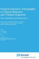 Positron Emission Tomography in Clinical Research and Clinical Diagnosis