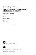 Proceedings of the Fourth European Conference on Mathematics in Industry, May 29-June 3, 1989, Strobl