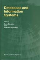 Databases and information systems : Fourth International Baltic Workshop, Baltic DB&IS 2000, Vilnius, Lithuania, May 1-5, 2000 : selected papers