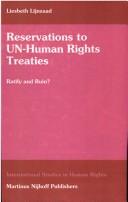 Reservations to UN-human rights treaties : ratify and ruin?