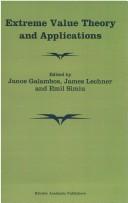 Extreme value theory and applications : proceedings of the Conference on Extreme Value Theory and Applications, Gaithersburg, Maryland, 1993