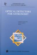 Optical detectors for astronomy : proceedings of an ESO CCD Workshop held in Garching, Germany, October 8-10, 1996