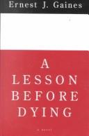Cover of: A Lesson Before Dying by Ernest J. Gaines