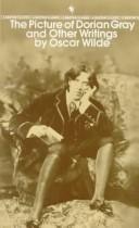 The Picture of Dorian Gray and other writings