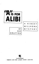 Cover of: "A" IS FOR ALIBI (Kinsey Millhone Mysteries