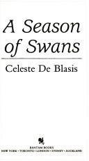 A season of swans by Celeste De Blasis