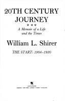 Cover of: 20th century journey: a memoir of a life and the times