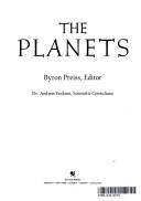 Cover of: Planets, The by Byron Preiss