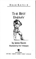 Cover of: BEST ENEMY, THE (Dojo Rats, No 2)