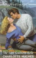 Cover of: The Last Southern Belle: Loveswept - 916