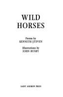Cover of: Wild Horses by Kenneth C. Steven