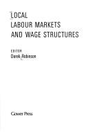 Local labour markets and wage structures