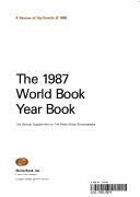 Cover of: The 1987 World Book year book. by 