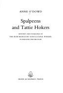 Spalpeens and tattie hokers : history and folklore of the Irish migratory agricultural worker in Ireland and Britain