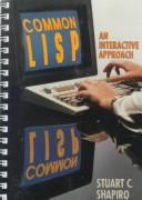 Common LISP : an interactive approach