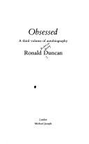 Obsessed : a third volume of autobiography