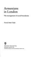 Cover of: Armenians in London: the management of social boundaries