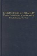 Cover of: Literatures of memory by Middleton, Peter