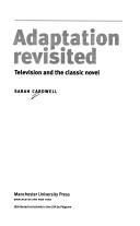 Cover of: Adaptation Revisited: Television and the Classic Novel