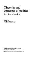 Cover of: Theories and concepts of politics by edited by Richard Bellamy.