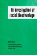 An investigation of racial disadvantage