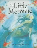 Cover of: The Little Mermaid (Picture Books) by Katie Daynes, Hans Christian Andersen