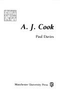 Cover of: A.J. Cook (Lives of the Left) by Paul Davies
