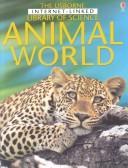 Cover of: Animal World (Library of Science)
