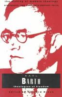 Cover of: Karl Barth: theologian of freedom
