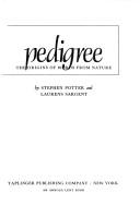 Cover of: Pedigree: the origins of words from nature