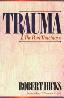 Cover of: Trauma by Hicks, Robert