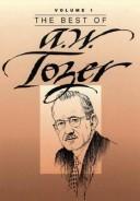 Cover of: Best of A.W. Tozer (Best of A. W. Tozer)