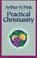 Cover of: Practical Christianity