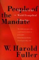 People of the mandate : the story of the World Evangelical Fellowship