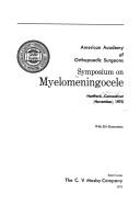 Symposium on Myelomeningocele, Hartford, Connecticut, November, 1970